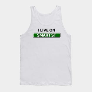 I live on Smart St Tank Top